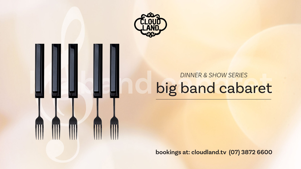 Cloudland Big Band Cabaret Dinner Show